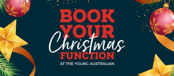 Book your Christmas Party at the Young Australian Hotel Bundaberg