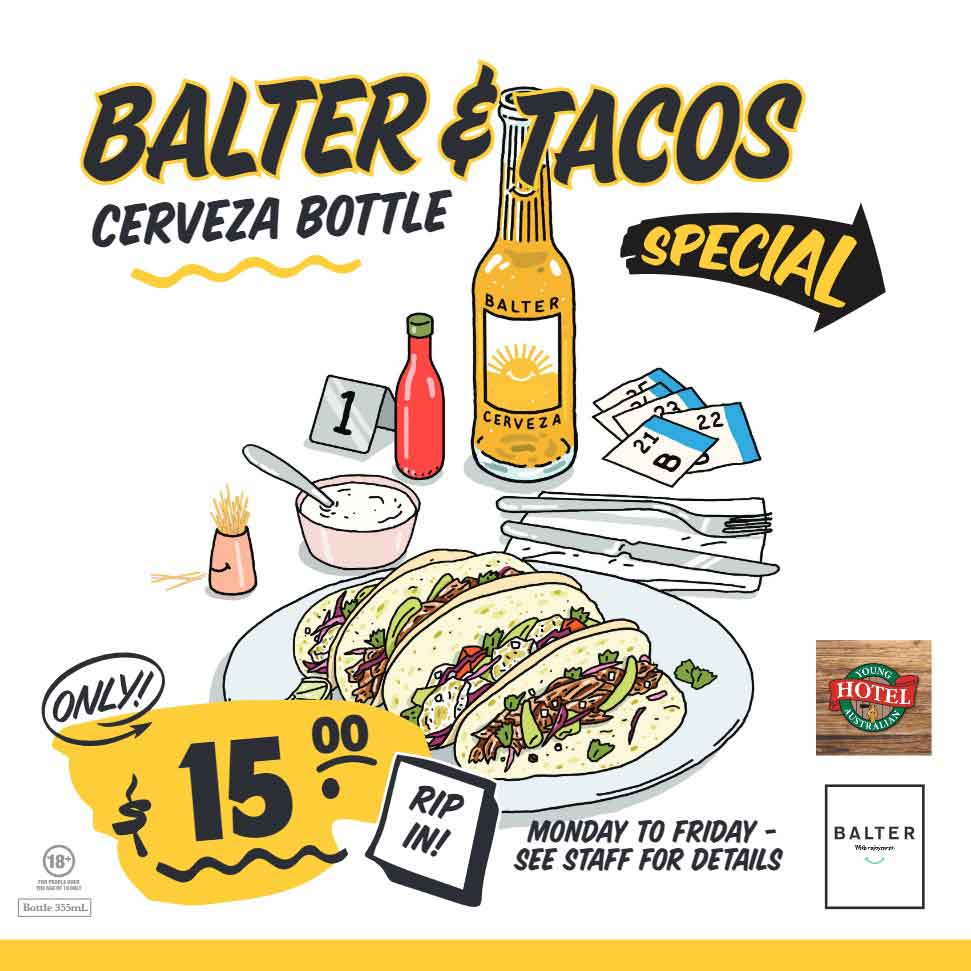Balter & Tacos Special - Young Australian Hotel Bundaberg